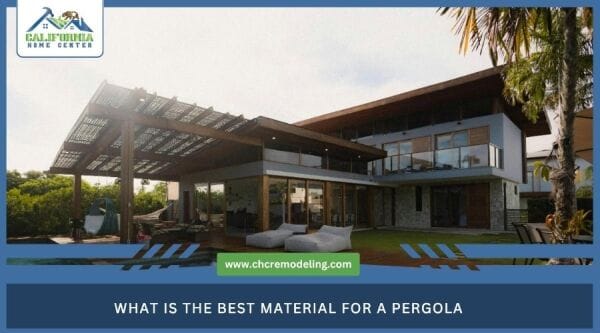 best material for pergola